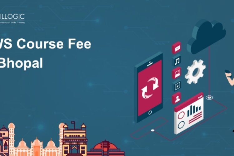 How Much Is The AWS Training Fees In Bhopal Bangalore