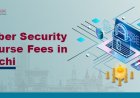 How much is the Cyber Security Course Fee in Kochi?