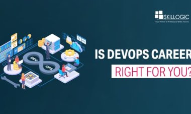 Is DevOps Career Right for You?