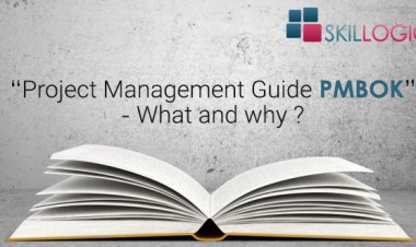 “Project Management Guide PMBOK” – What and Why ?