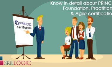 What Fits My Profile: PRINCE2® Foundation, PRINCE2® Practitioner or PRINCE2® Agile Certification?