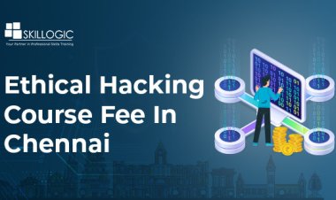 How much is the Ethical Hacking Course Fee in Chennai?