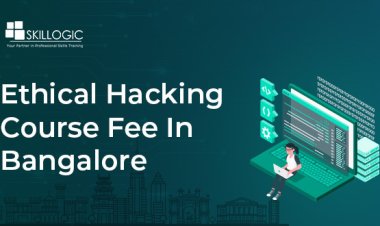 How much is the Ethical Hacking Course Fee in Bangalore?