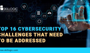 Top 16 Cyber Security Challenges that Need to be Addressed
