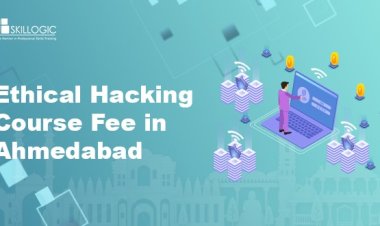 How much is the Ethical Hacking Course Fee in Ahmedabad?