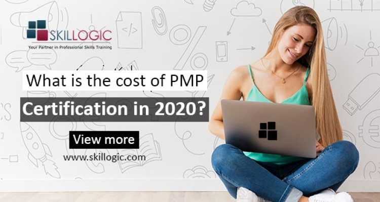 What is the Cost of PMP Certification in 2020?