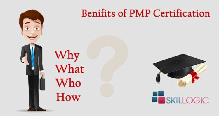 The Benefits of Becoming a PMP Certified