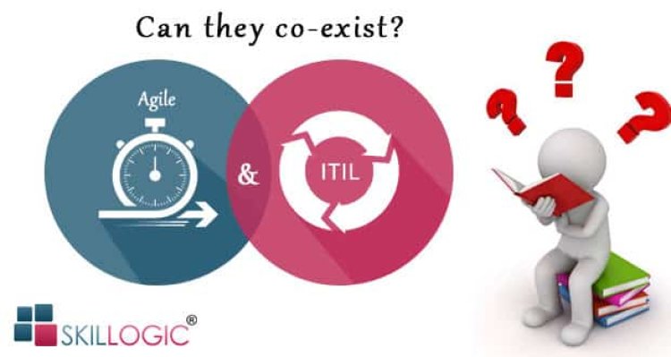 Agile and ITIL: Can they co-exist?
