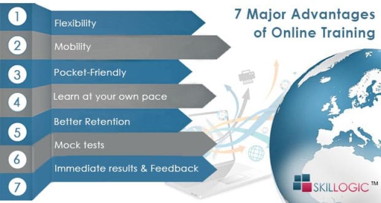 7 Major Advantages of Online Training