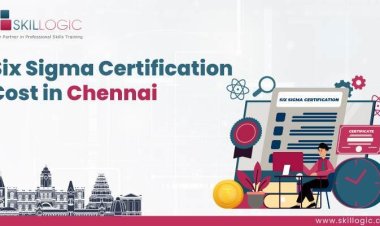 How much does the Lean Six Sigma Certification Cost in Chennai?