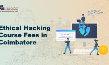 How much is the Ethical Hacking Course Fee in Coimbatore?