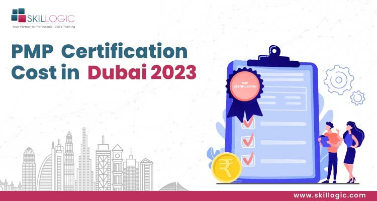 How much is the PMP Certification Training Cost in Dubai?