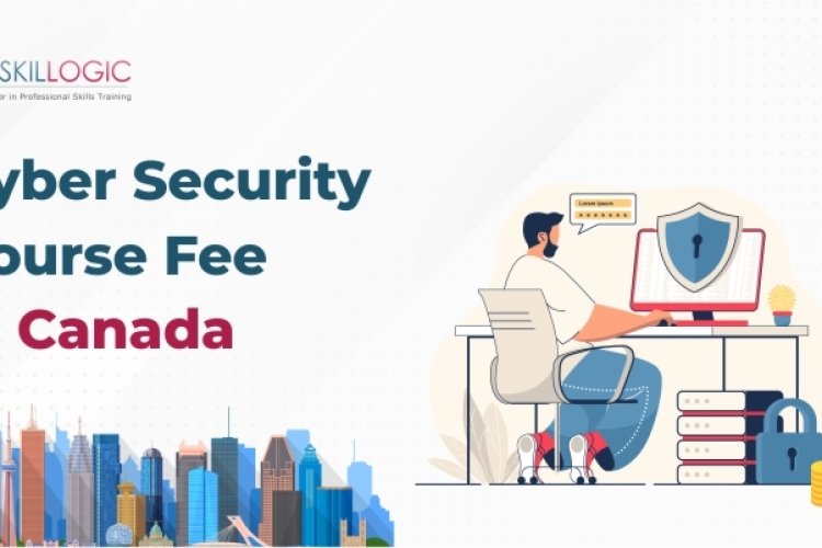 How much is the Cyber Security Course Fee in Canada? - Bangalore
