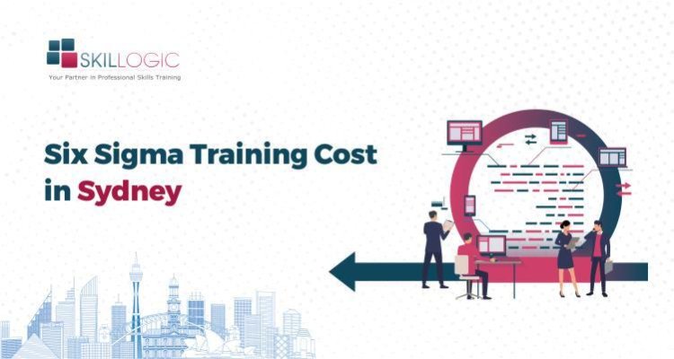 How Much is the Six Sigma Training Cost in Sydney?