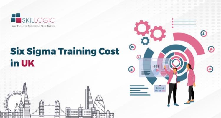 How Much is the Six Sigma Training Cost in UK?