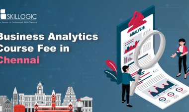 How much is the Business Analytics Course Fee in Chennai?