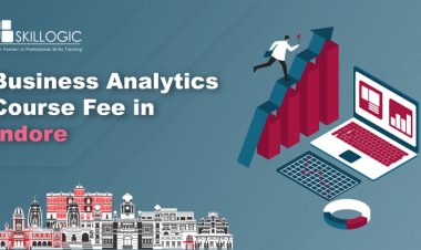 How much is the Business Analytics Course Fee in Indore?