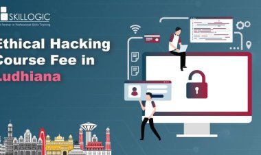 How Much is the Ethical Hacking Course Fee in Ludhiana?