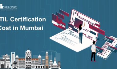 How Much does the ITIL Certification Cost in Mumbai?