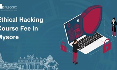 How Much is the Ethical Hacking Course Fee in Mysore?