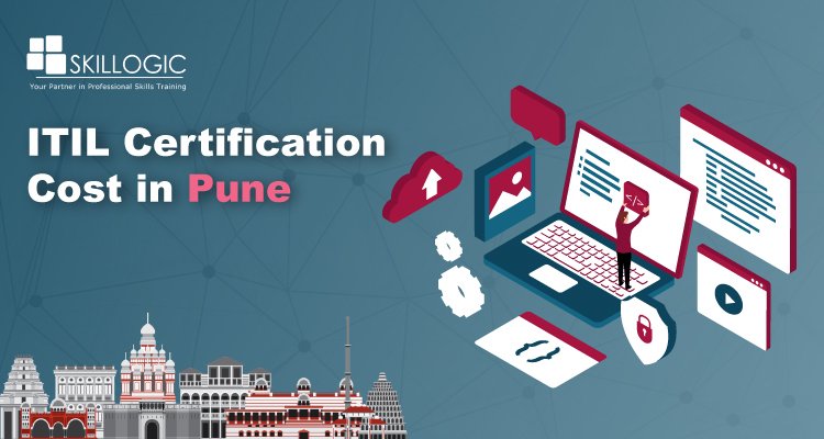 How much does the ITIL Certification Cost in Pune?