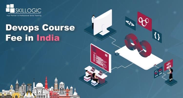 How Much is the DevOps Course Fee in India?