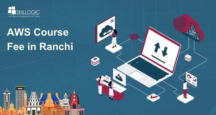How much is the AWS Course Fee in Ranchi?