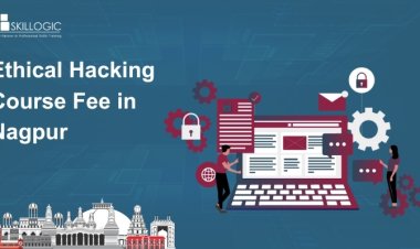 How Much is the Ethical Hacking Course Fee in Nagpur?