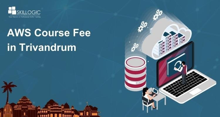 How much is the AWS Course Fee in Trivandrum?