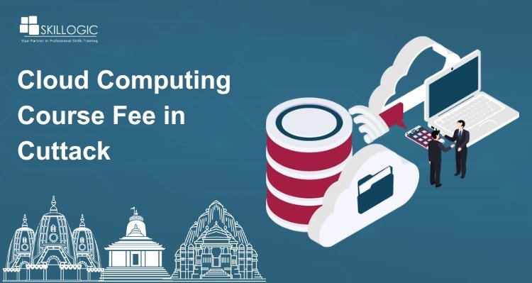 How much is the Cloud Computing Course fee in Cuttack?