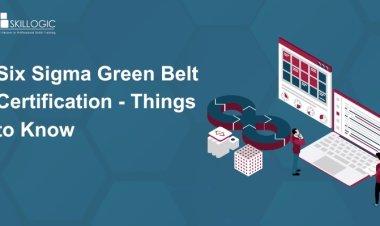Six Sigma Green Belt Certification - Things to Know