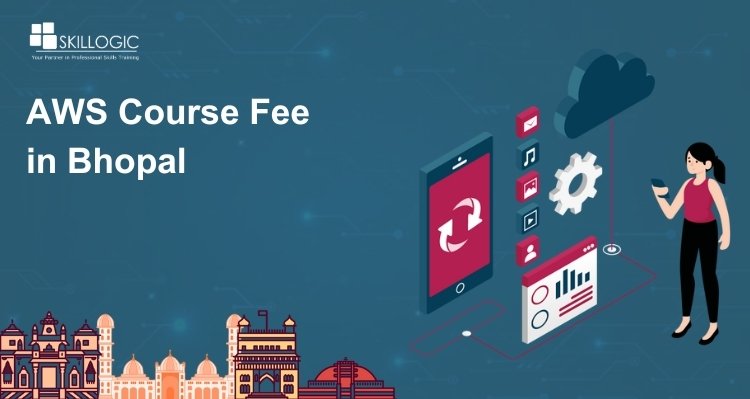 How much is the AWS Training Fees in Bhopal?