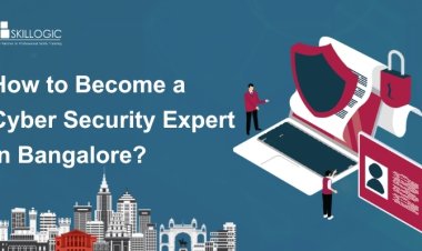 How to Become a Cyber Security Expert in Bangalore?