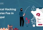 How much is the ethical hacking course fee in Bhopal?