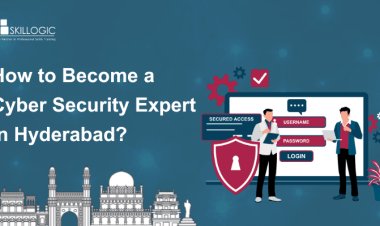 How to Become a Cyber Security Expert in Hyderabad?