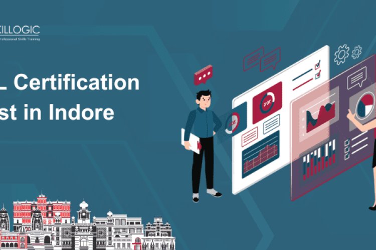 How Much is the ITIL Certification Cost in Indore? Bangalore