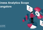 Business Analytics Scope in Bangalore