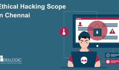 Ethical Hacking Scope in Chennai