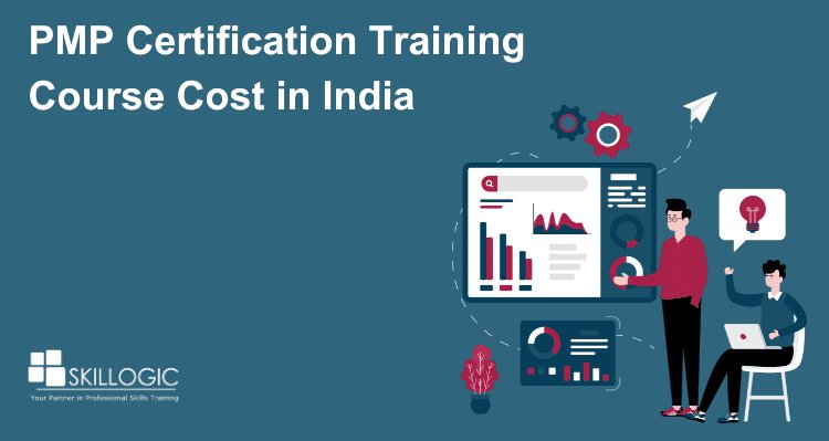 PMP Certification Training Course Cost in India