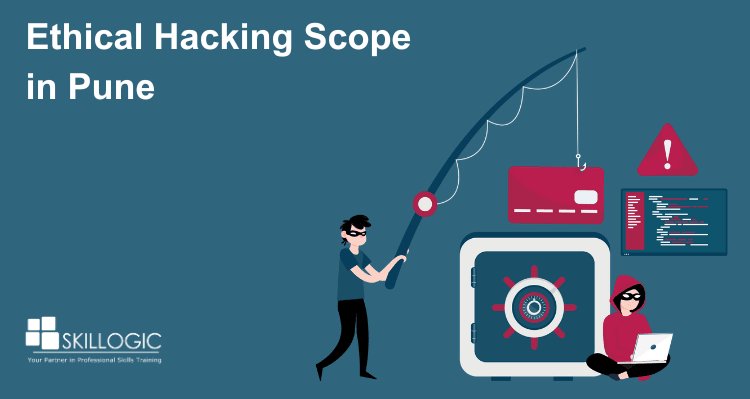 Ethical Hacking Scope in Pune
