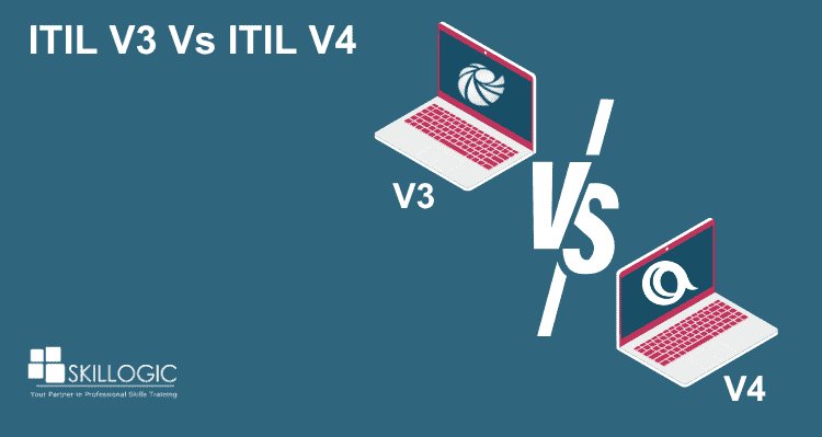 ITIL V3 Vs ITIL V4