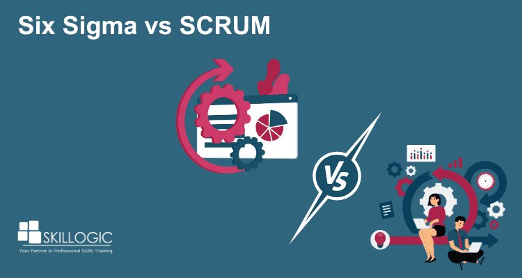Six Sigma vs SCRUM