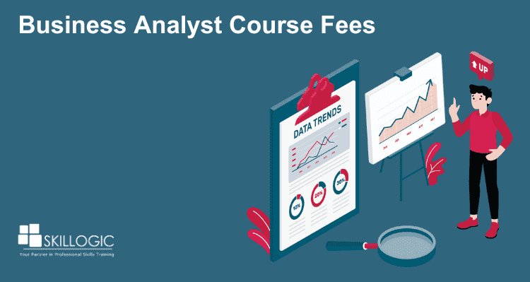 Business Analyst Course Fees Bangalore