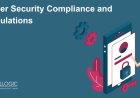 Cyber Security Compliance and Regulations