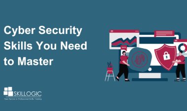 Top Cyber Security Skills You Need to Master
