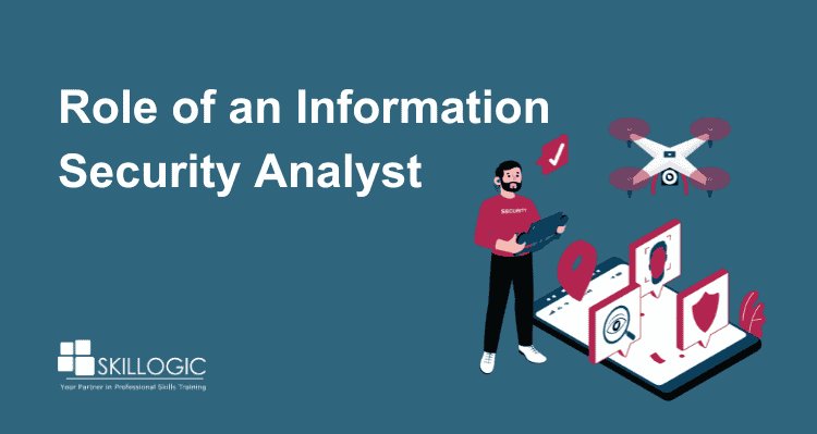 Identifying the Role of an Information Security Analyst