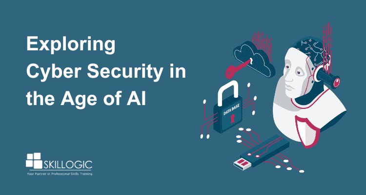 Exploring Cyber Security in the Age of AI