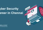 Building a Cyber Security Career in Chennai: Key Skills, Salaries, and Tips