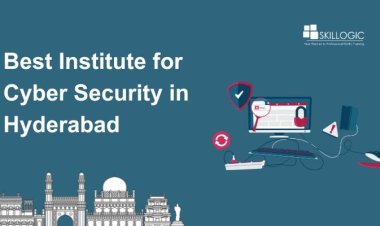 How to Choose Best Institute for Cyber Security in Hyderabad