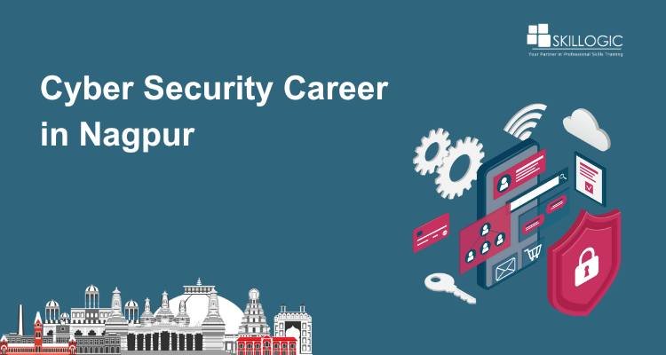 Is Cyber Security Still a Hot Career Choice in Nagpur